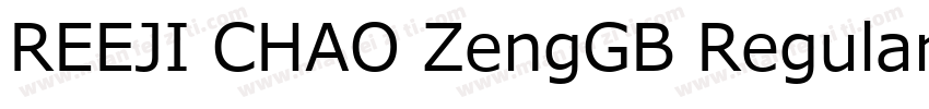 REEJI CHAO ZengGB RegularMeiryo字体转换